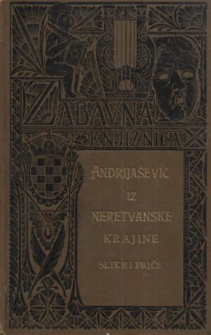 Niko Andrijašević: Iz Neretvanske krajine