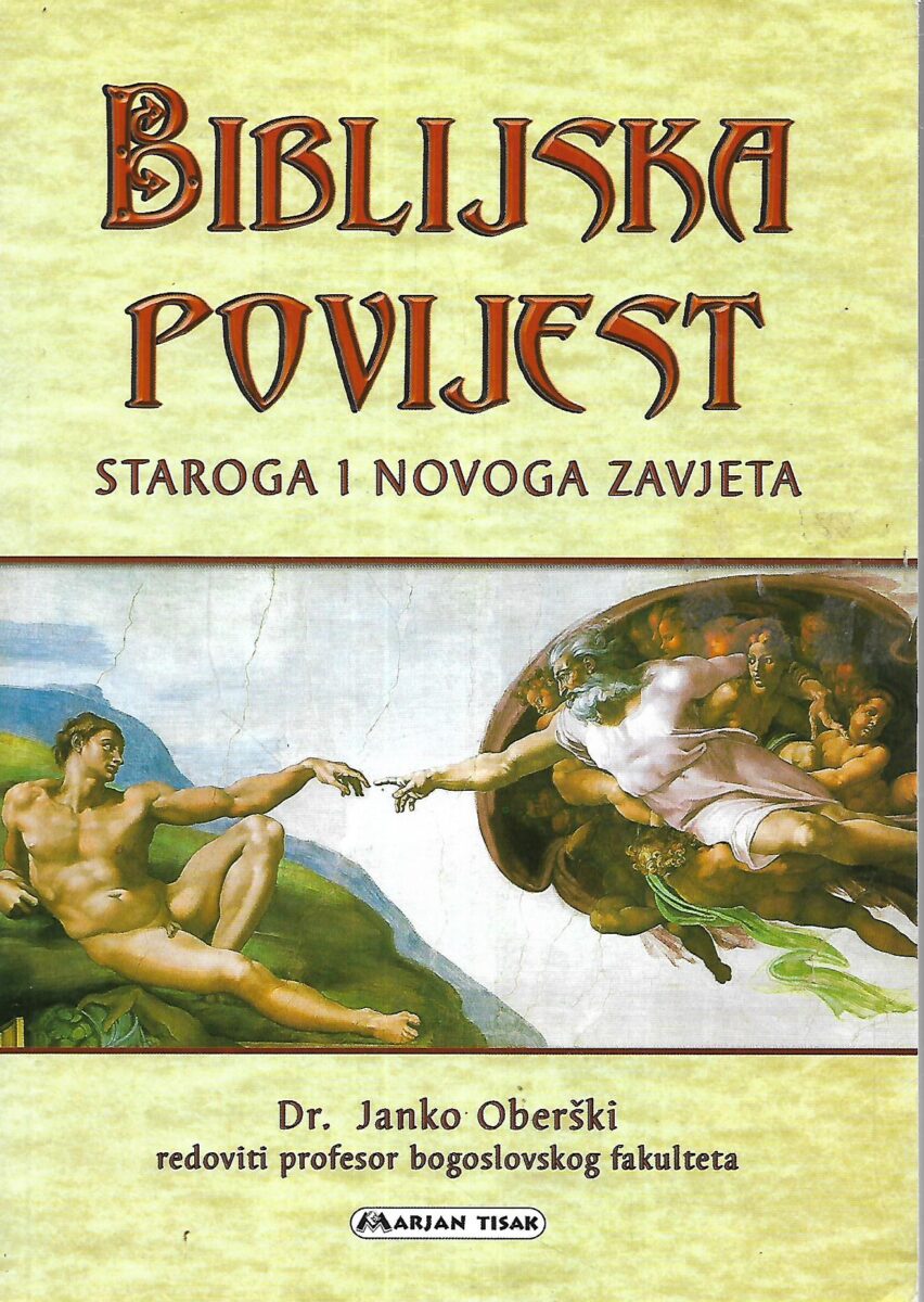 Janko Oberški: Biblijska povijest Staroga i Novoga zavjeta
