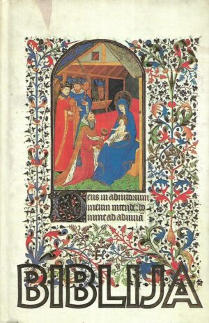 Biblija - Stari i Novi Zavjet