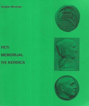 Bogdan Mesinger: Peti memorijal Ive Kordića