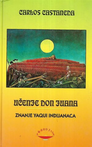 Carlos Castaneda: Učenje Don Juana