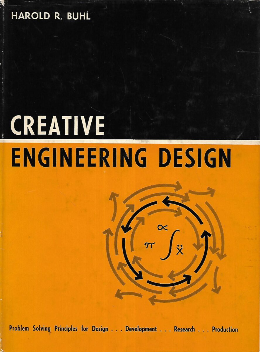 Harold R.Buhl: Creative Engineering Design