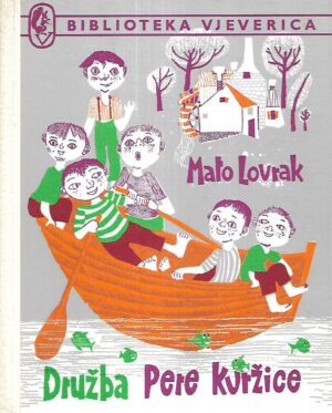 mato lovrak: družba pere kvržice