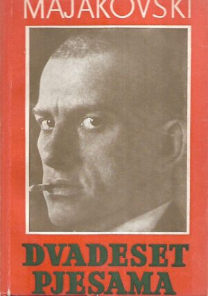 Vladimir Majakovski: Dvadeset pjesama