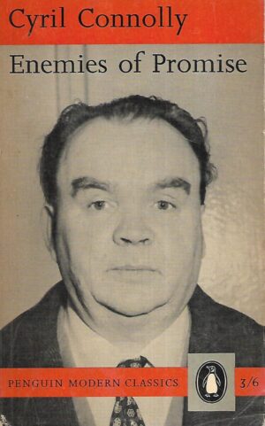 Cyril Connolly: Enemies of Promise