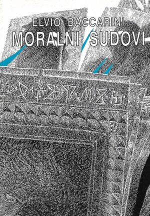 Elvio Baccarini: Moralni sudovi