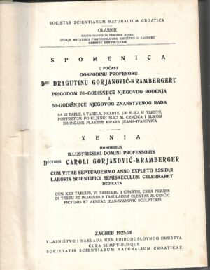 Spomenica u počast gospodinu profesoru dr. Dragutinu Gorjanović-Krambergeru