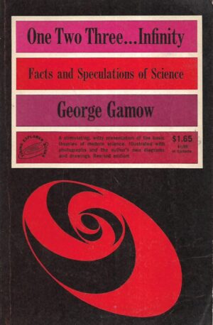 George Gamow: One Two Three...Infinity