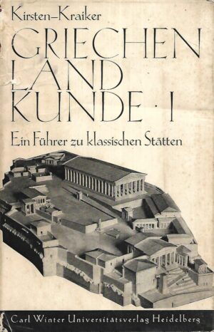 Kirsten / Kraiker: Griechen Land Kunde
