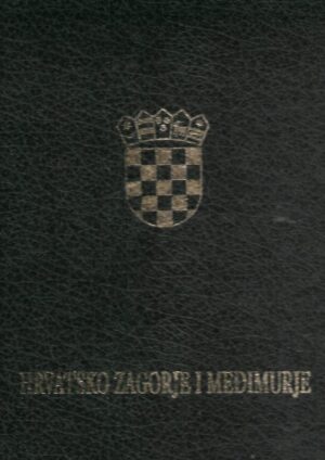 Drago Zdunić (ur.): Hrvatsko Zagorje i Međimurje (Luksuzno izdanje)