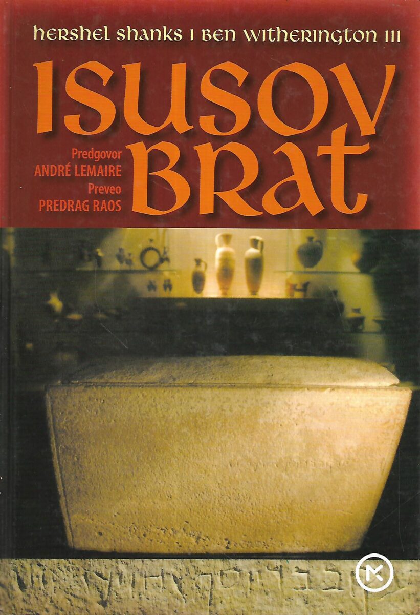 Hershel Shanks i Ben Witherington III: Isusov brat