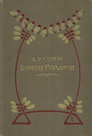 A. P. Čehov: Izabrane pripoviesti