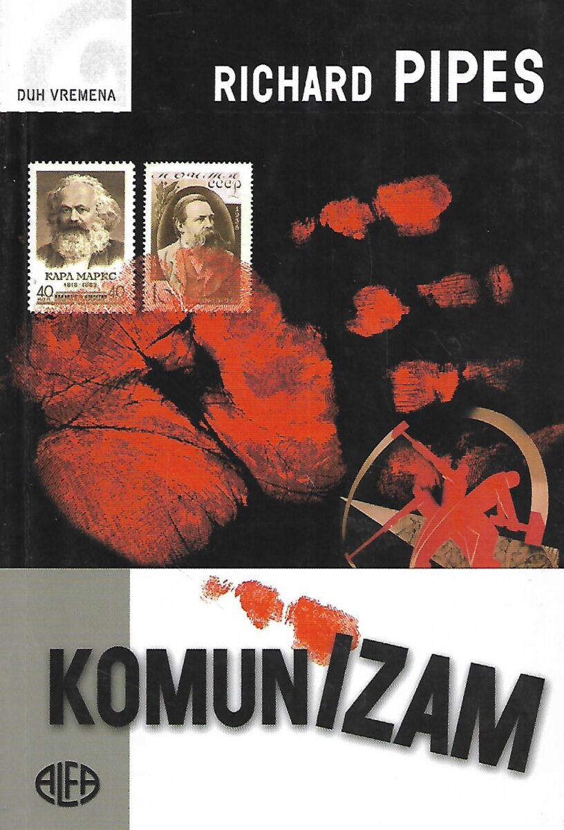 Richard Pipes: Komunizam