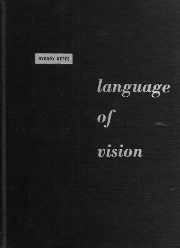 gyorgy kepes: language of vision