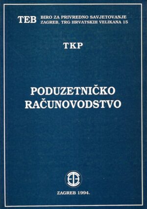 Grupa autora: Poduzetničko računovodstvo