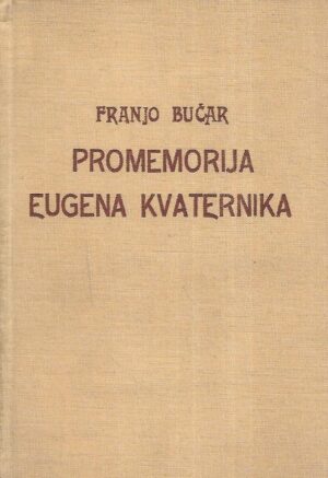 Franjo Bučar: Promemorija Eugena Kvaternika