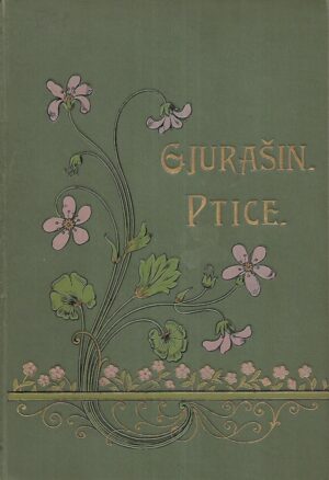 dr. Stjepan Gjurašin: Ptice - prirodopisne i kulturne crtice (dio drugi)