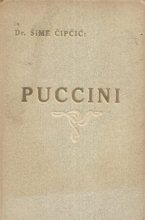 dr. Šime Čipčić: Puccini - život i djela (potpis autora)
