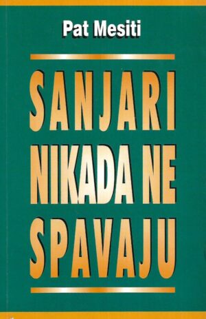 Pat Mesiti: Sanjari nikada ne spavaju