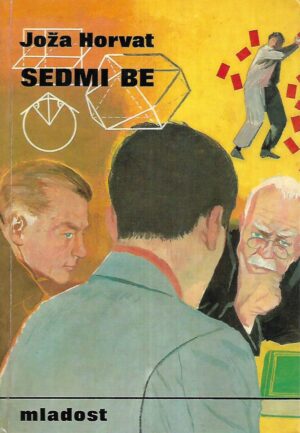 Joža Horvat: Sedmi be
