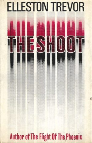 Elleston Trevor: The Shoot