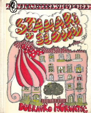 dubravko horvatić: stanari u slonu