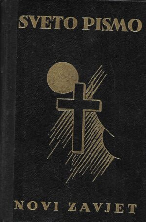 dr. Franjo Zagoda (preveo): Sveto pismo Novog Zavjeta