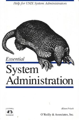AEleen Frisch: Essential System Administration
