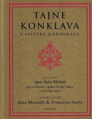 Rita Monaldi & Francesco Sorti: Tajne konklava i spletke kardinala