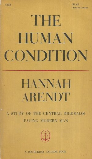 hannah arendt: the human condition