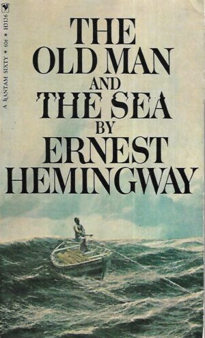 Ernest Hemingway: The Old Man and the Sea