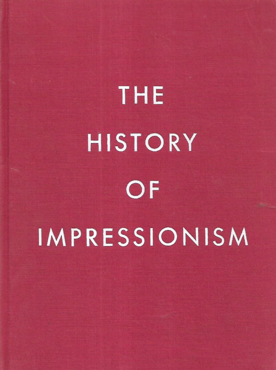 John Rewald: The History of Impressionism