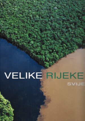 Paolo Novaresio: Velike rijeke svijeta