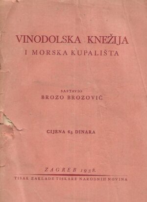 Brozo Brozović: Vinodolska Knežija i morksa kupališta