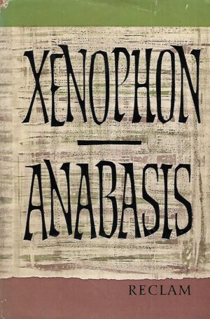 Xenophon: Anabasis