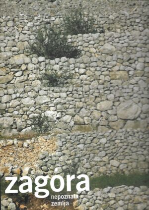 Dalmatinska zagora - nepoznata zemlja