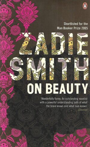 Zadie Smith: On Beauty