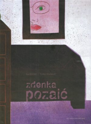 Iva Korbler i Tonko Maroević: Zdenka Pozaić