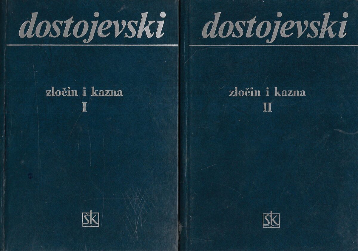 F.M.Dostojevski: Zločin i kazna 1-2