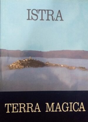Istra - Terra magica