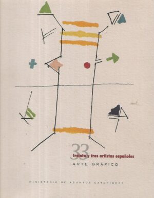 33 treinta  y tres artistas espanoles - Arte Grafico
