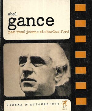 Rene Jeanne i Charles Ford: Abel Gance