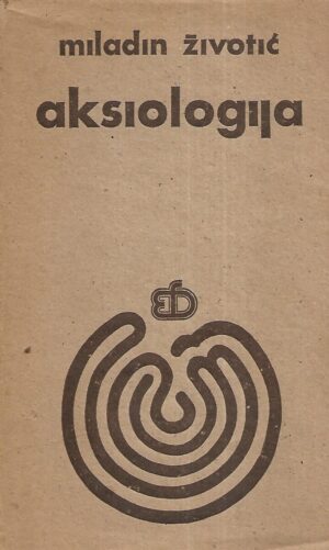 Miladin Životić: Aksiologijanjegoš