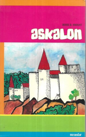 Boris B.Horvat: Askalon