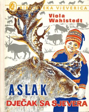 Viola Wahlstedt: Aslak dječak sa sjevera