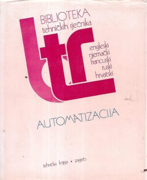 Vladimir Muljević(ur.): Automatizacija - tehnički rječnik