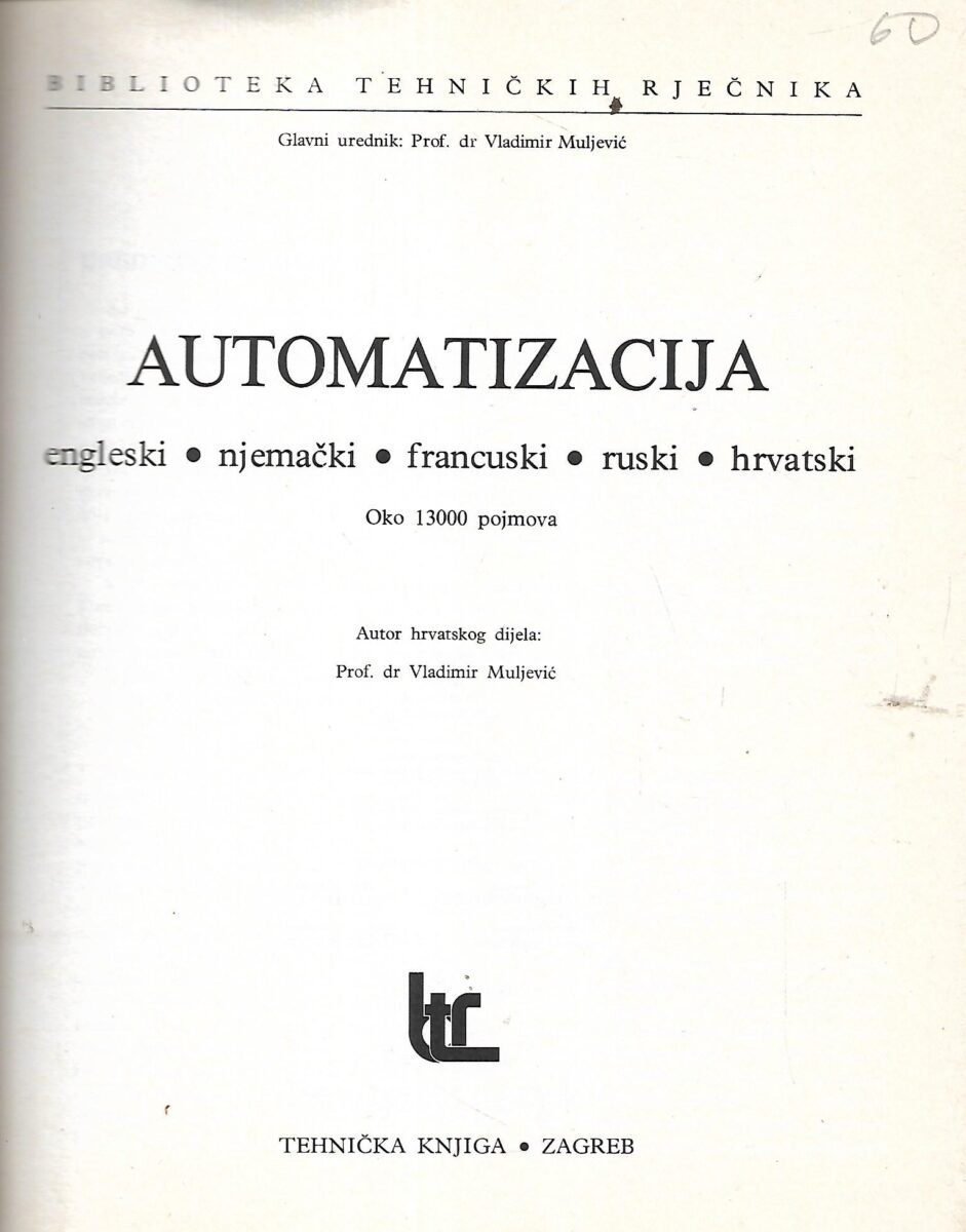 Vladimir Muljević(ur.): Automatizacija - tehnički rječnik - Slika 2
