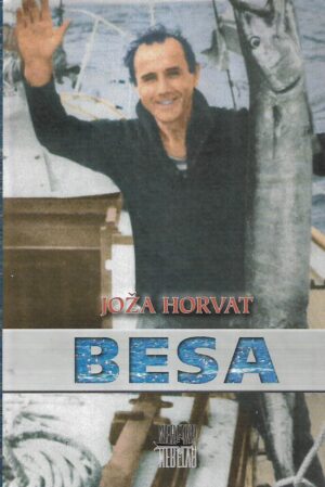 Joža Horvat: Besa