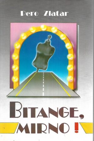 Pero Zlatar: Bitange, mirno!