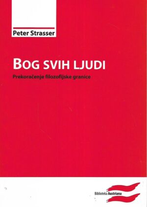 Peter Strasser: Bog svih ljudi